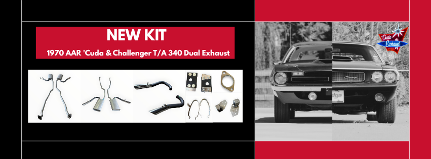 NEW KIT!! 1970 AAR Cuda - Challenger T/A 340 CI Dual Exhaust System