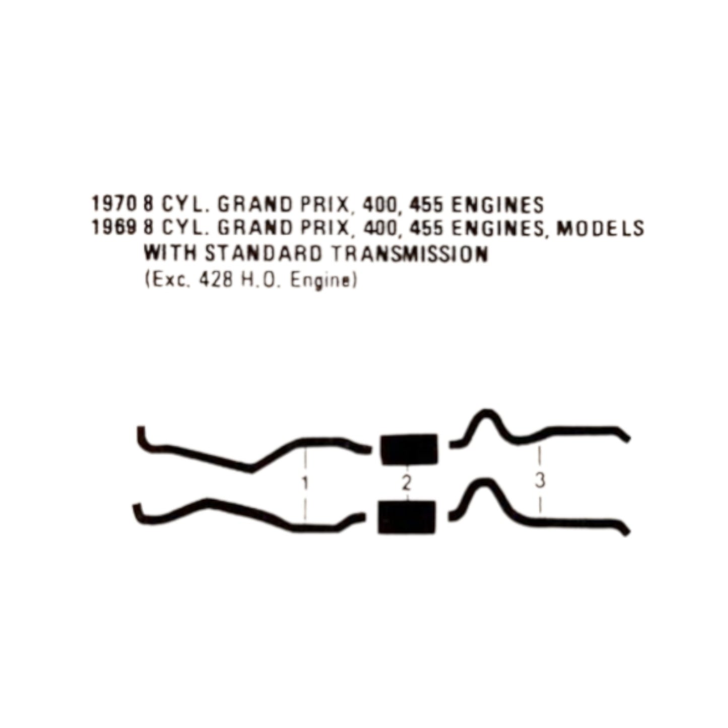 1969-70 Pontiac Grand Prix 400 455 Engines Dual Exhaust System